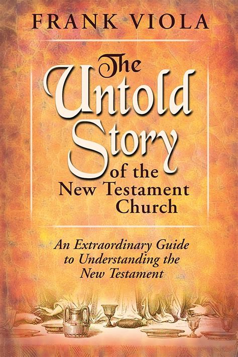 The untold story of the new testament church an extraordinary guide to understanding the new testament. - Ktm exc 200 manuale di riparazione.